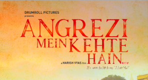 Poster Banner for Angrezi Mein Kehte Hain