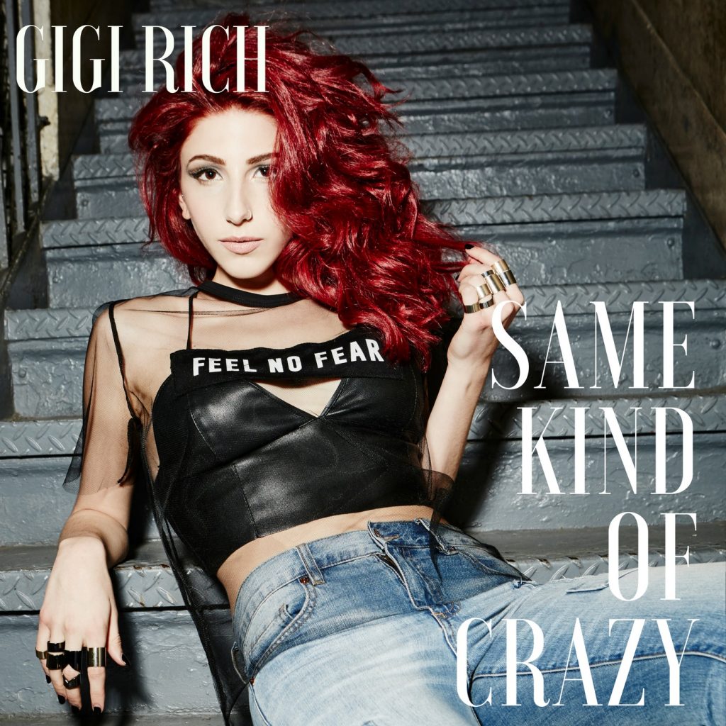 Album Cover for Gigi Rich's 'Same Kind of Crazy'