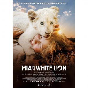 Mia and the White Lion: Authentic Love Story, No Special Effects Needed