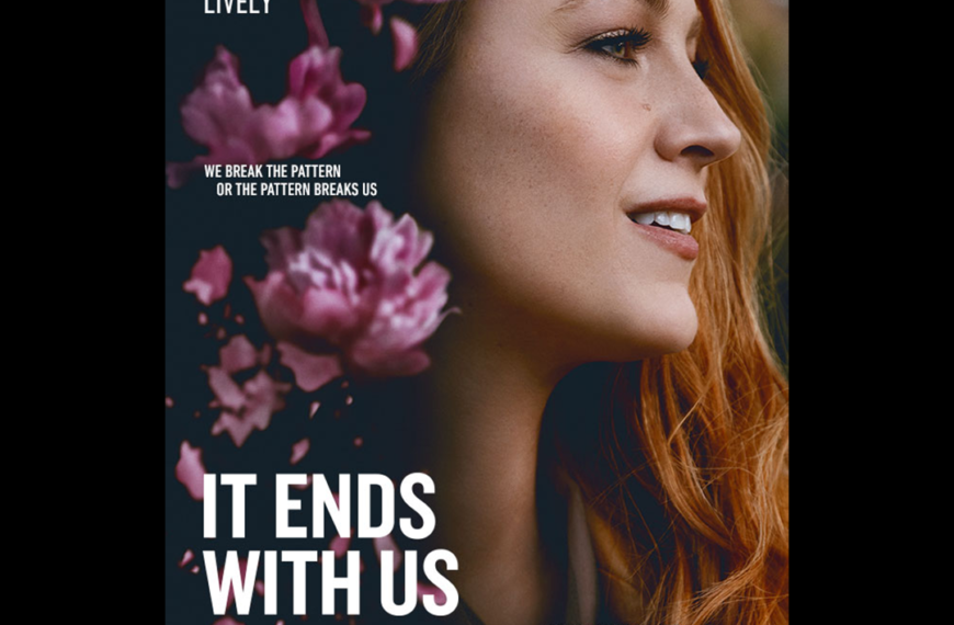 Poster for the 2024 film IT ENDS WITH US